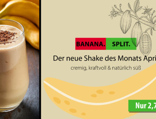 Shake des Monats April: Banana Split